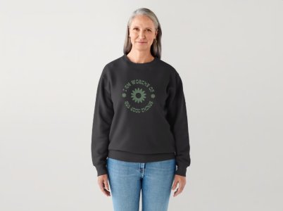 All Good Things "I Am Worthy Of" Women's Graphic Sweatshirt